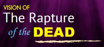 Vision of the Rapture of the Dead