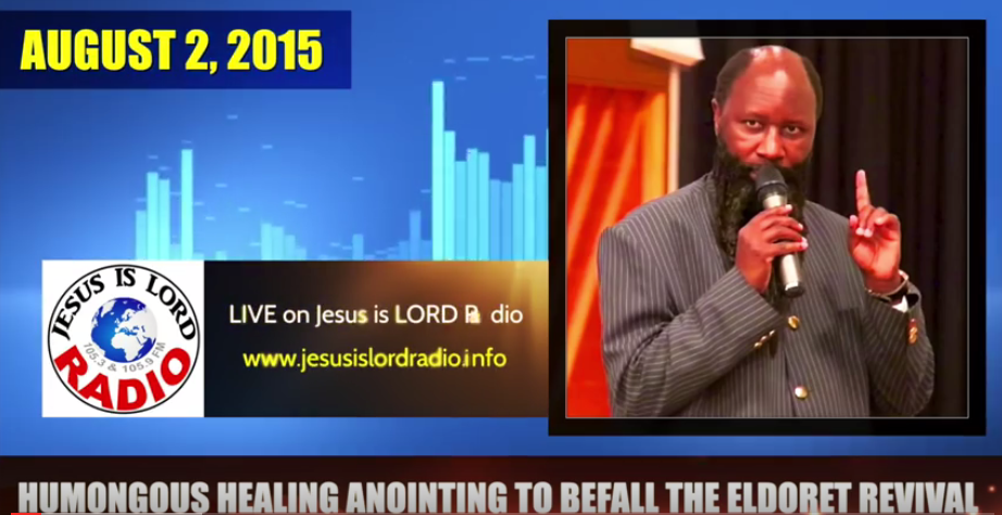 Eldoret Revival-2015-Prophecy-August 2-2015-Prophet-Owuor